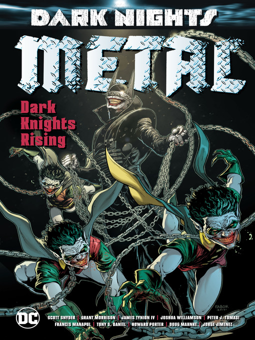 Title details for Dark Nights: Metal: Dark Knights Rising by Peter J. Tomasi - Wait list